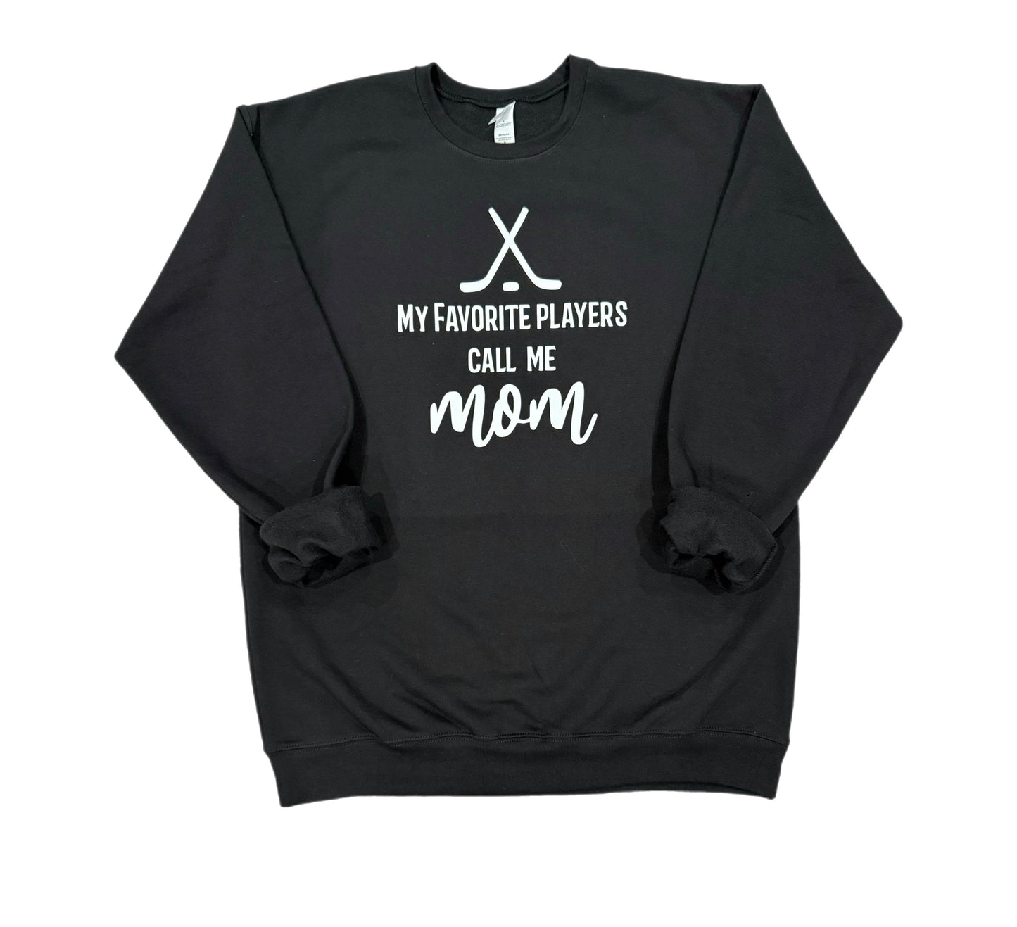 My favorite players call me mom - crewneck