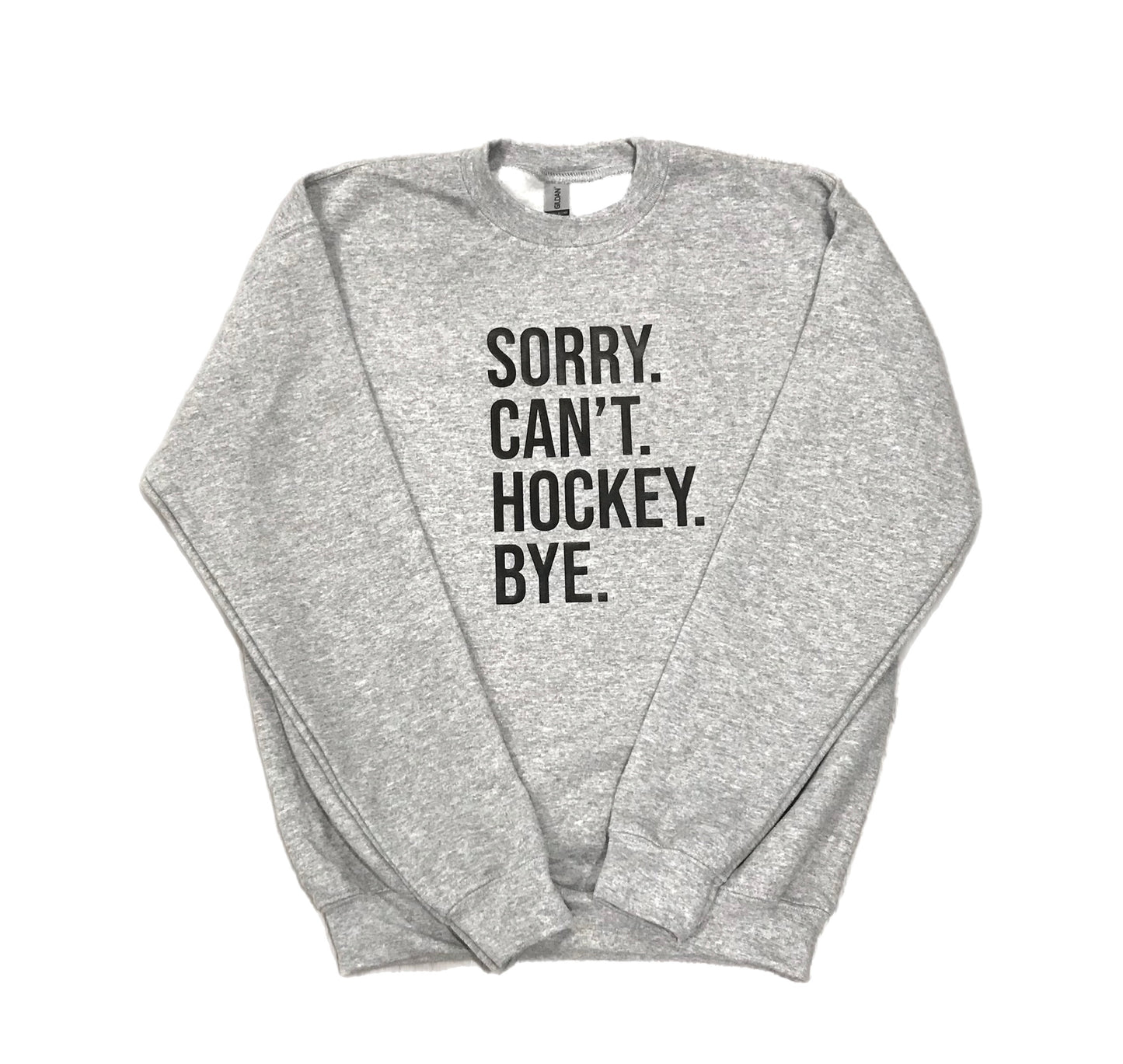 Youth sizes - Sorry Can’t Hockey Bye.